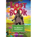 The Lost Book: The Quest for Deliverance