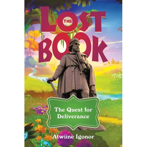 The Lost Book: The Quest for Deliverance