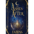 Of Ashes and After