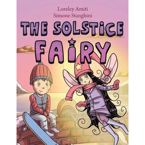 The Solstice Fairy: picture book