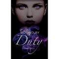 Bound by Duty