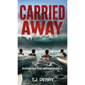 Carried Away