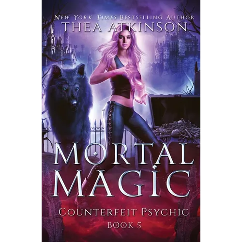 Mortal Magic: Wolf Shifter Urban Fantasy