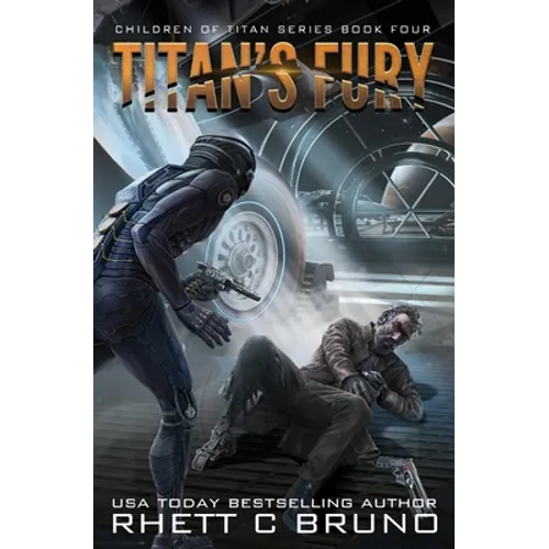 Titan's Fury: Children of Titan Book 4