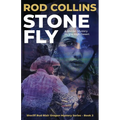 Stone Fly: A Murder Mystery on the High Desert