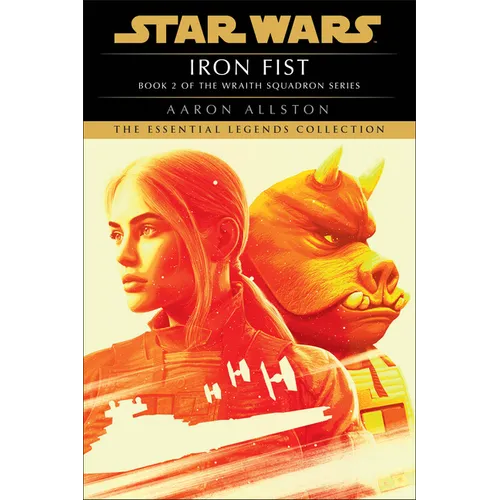 Iron Fist: Star Wars Legends (Wraith Squadron)