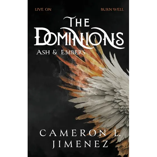 The Dominions Ash & Embers