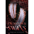 The Enchanted Swans: An Irish Fairy Tale Retelling
