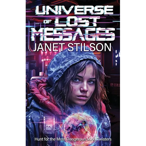 Universe of Lost Messages