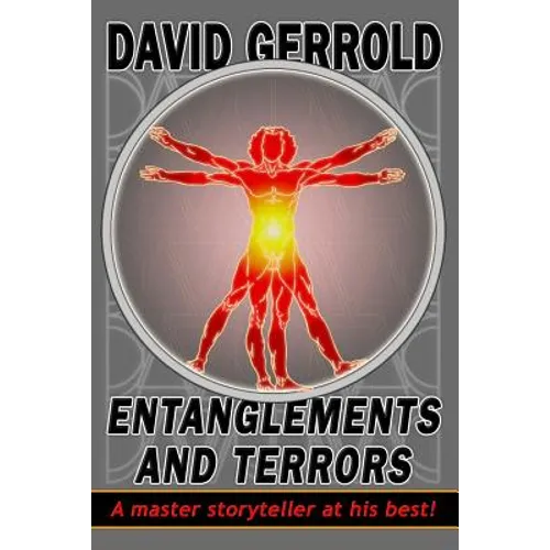 Entanglements And Terrors