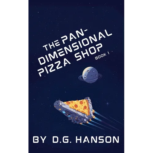 The Pan-Dimensional Pizza Shop