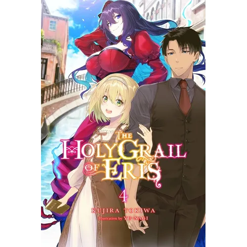 The Holy Grail of Eris, Vol. 4 (Light Novel)