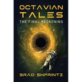 Octavian Tales: The Final Reckoning