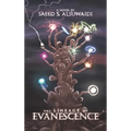 The Lineage of Evanescence