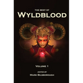 The Best of Wyldblood - Volume 1