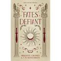 Fates Defiant