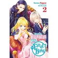 I'm the Villainess, So I'm Taming the Final Boss, Vol. 2 (Light Novel): Volume 2