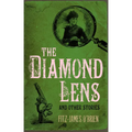 The Diamond Lens and Other Stories