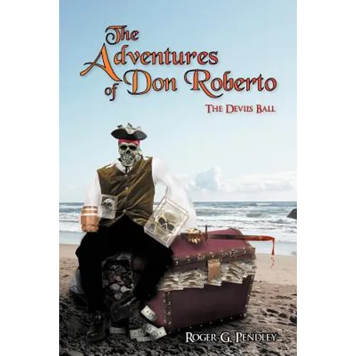 The Adventures of Don Roberto: The Devil's Ball