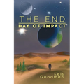 The End Day of Impact