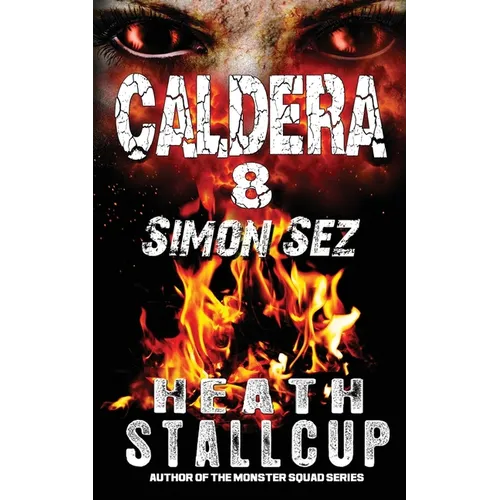 Caldera 8: Simon Sez