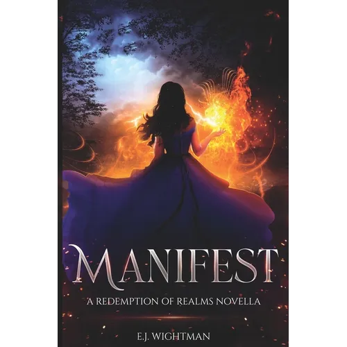 Manifest: A Redemption of Realms Novella