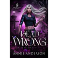 Dead Wrong: Arcane Souls World