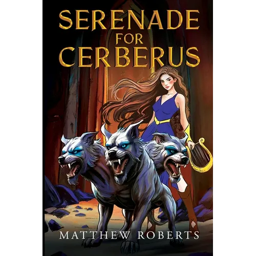 Serenade for Cerberus