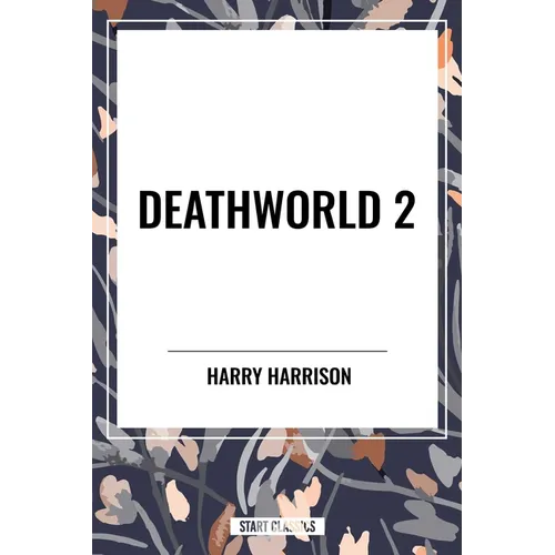 Deathworld 2