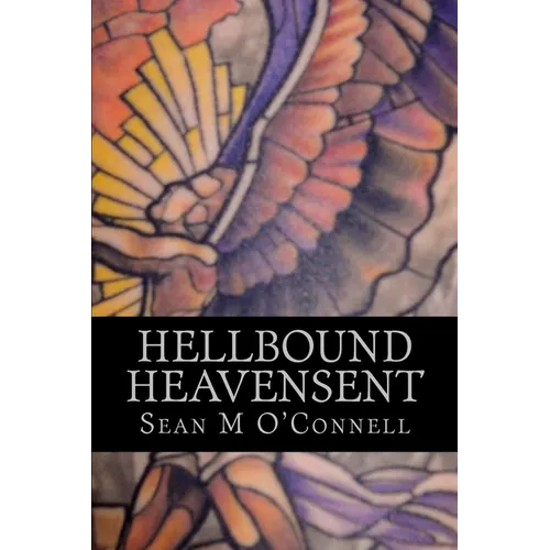Hellbound/Heavensent: The Angel War- Volume 1