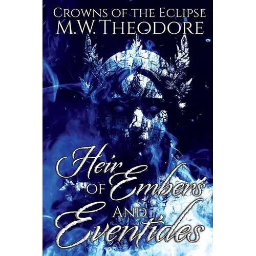 Heir of Embers and Eventides