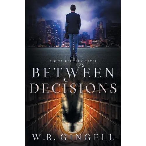 Between Decisions