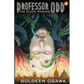 Professor Odd: The Elder Machine: Professor Odd #4