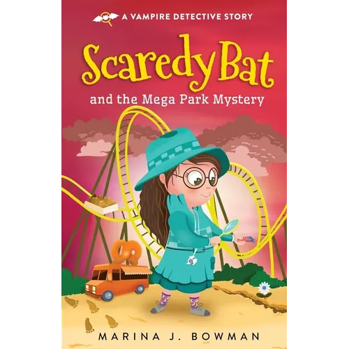 Scaredy Bat and the Mega Park Mystery
