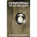 Paranormals: We Are Not Alone