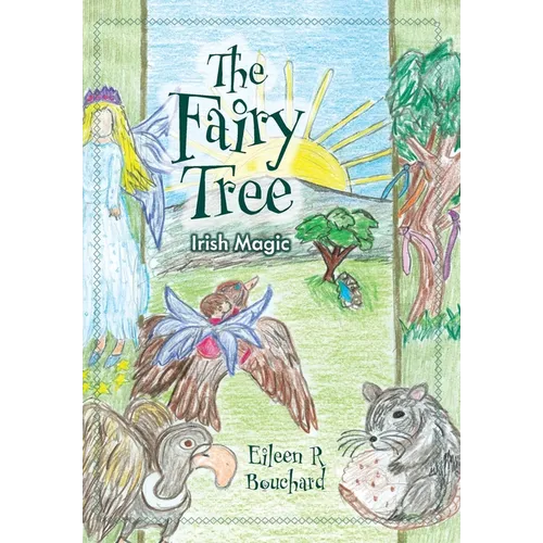 The Fairy Tree: Irish Magic