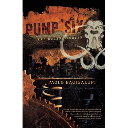 Pump Six and Other Stories