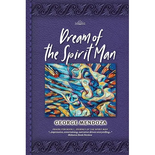 Dream of the Spirit Man