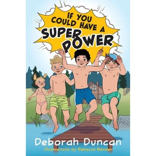 If You Could Have a Superpower