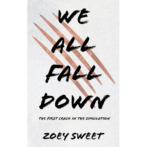 We All Fall Down