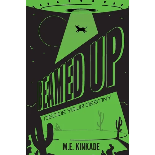 Beamed Up: Decide Your Destiny