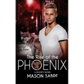 The Rise of the Phoenix