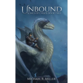 Unbound: A Dragon Rider Fantasy
