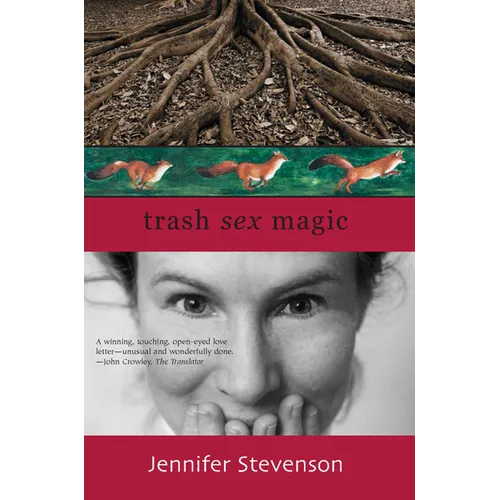 Trash Sex Magic