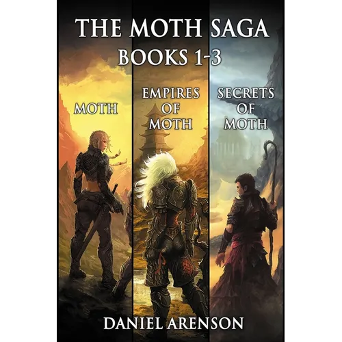 The Moth Saga: Books 1-3