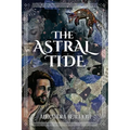 The Astral Tide