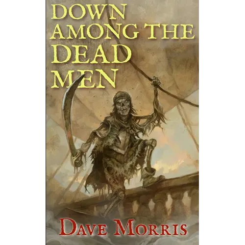 Down Among the Dead Men