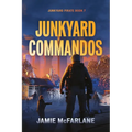 Junkyard Commandos