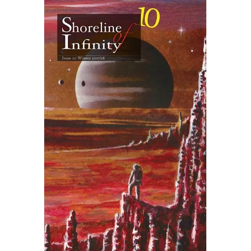 Shoreline of Infinity 10: Science Fiction Magazine