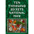 Ten Thousand Secrets National Park